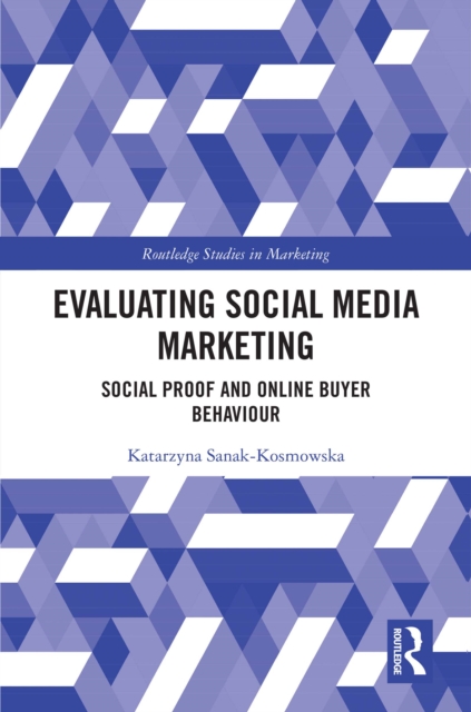 Evaluating Social Media Marketing
