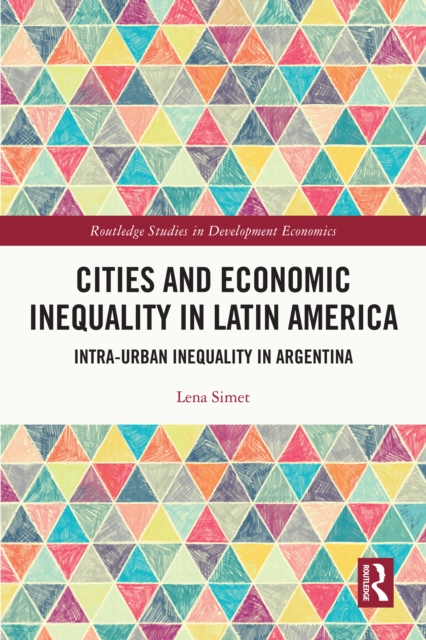 Cities and Economic Inequality in Latin America