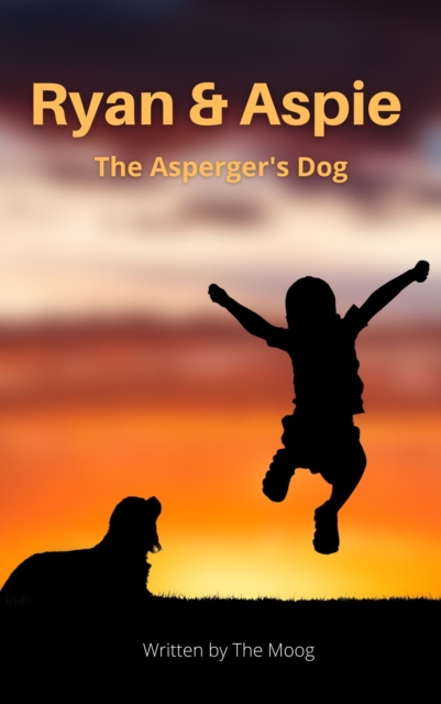Ryan & Aspie: The Asperger's Dog