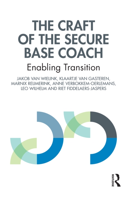 Craft of the Secure Base Coach