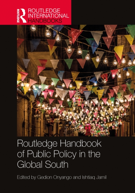 Routledge Handbook of Public Policy in the Global South