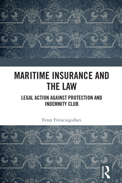 Maritime Insurance and the Law