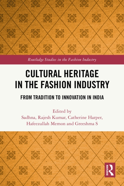 Cultural Heritage in the Fashion Industry