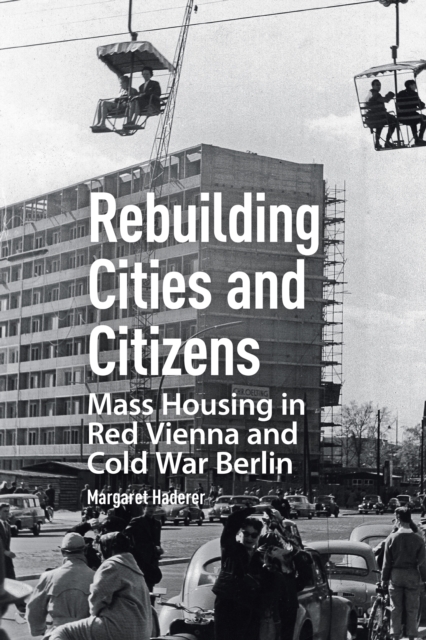 Rebuilding Cities and Citizens