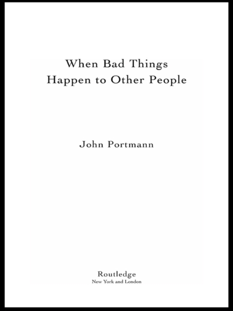 When Bad Things Happen to Other People