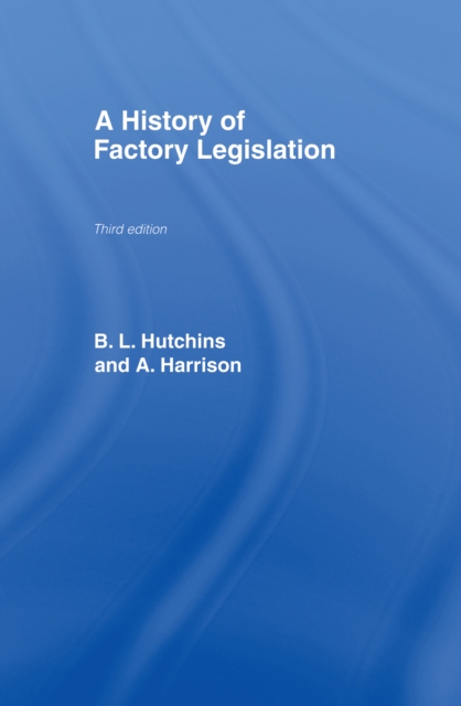 History of Factory Legislation