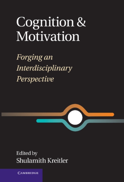 Cognition and Motivation