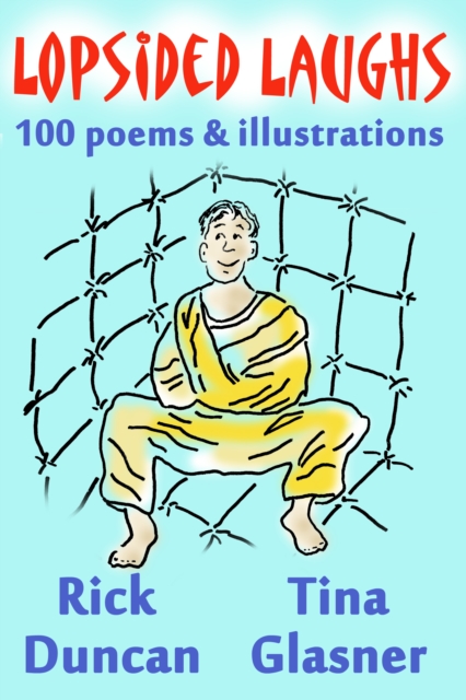 Lopsided Laughs: 100 poems & illustrations