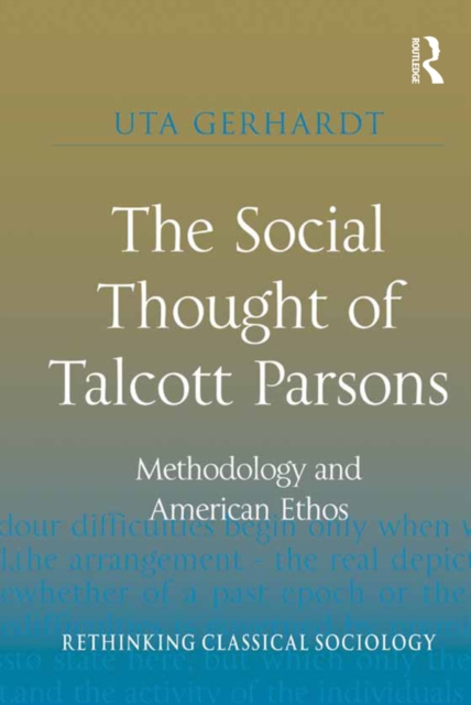 Social Thought of Talcott Parsons