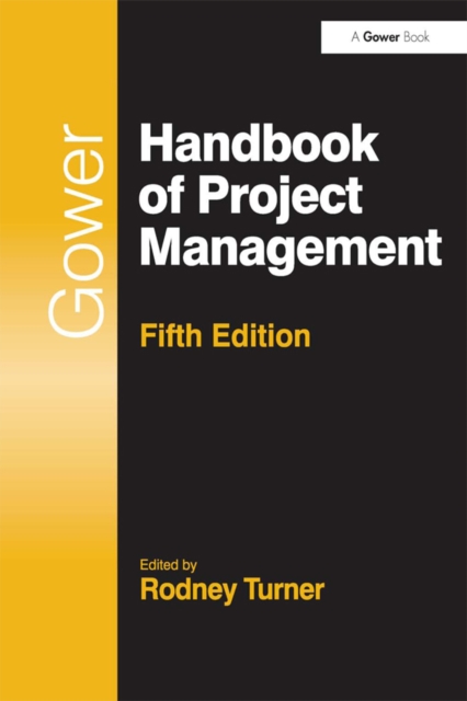 Gower Handbook of Project Management