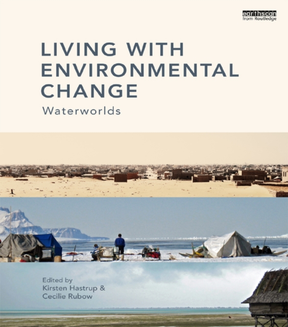 Living with Environmental Change