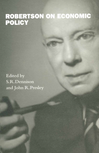 Robertson on Economic Policy