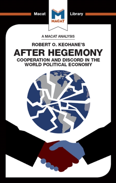 Analysis of Robert O. Keohane's After Hegemony