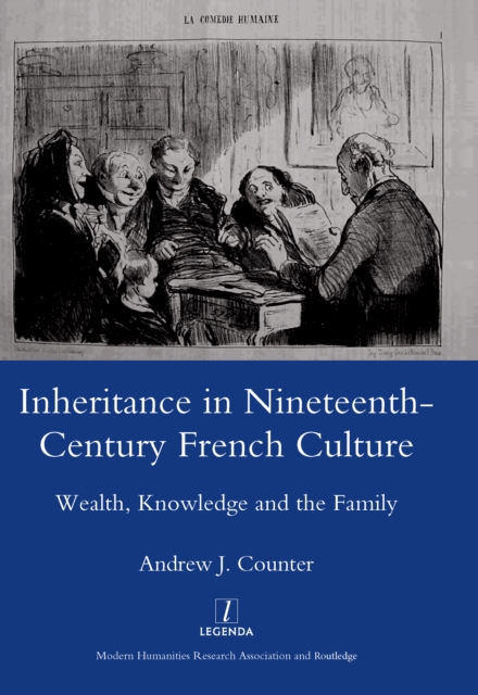 Inheritance in Nineteenth-century French Culture