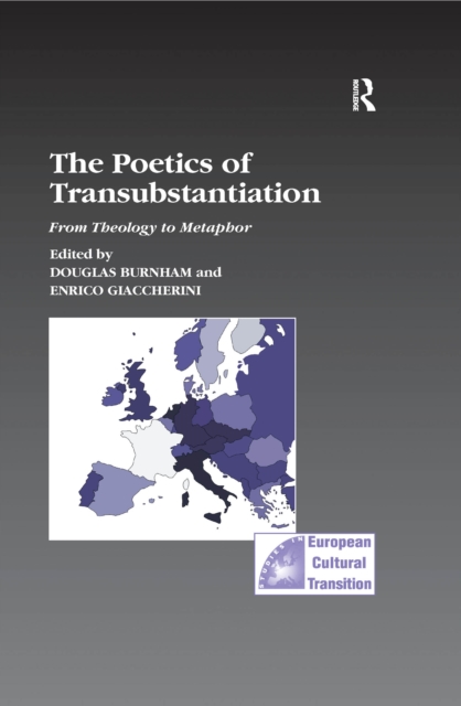 Poetics of Transubstantiation