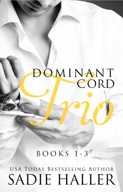 Dominant Cord Trio: Books 1-3