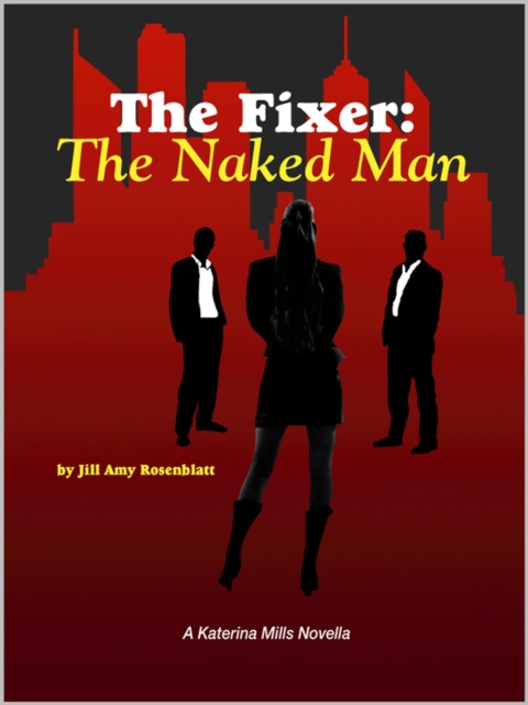 Fixer: The Naked Man