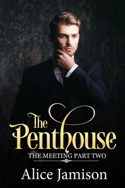 Penthouse (The Meeting Part Two)