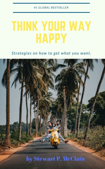 Think Your Way Happy