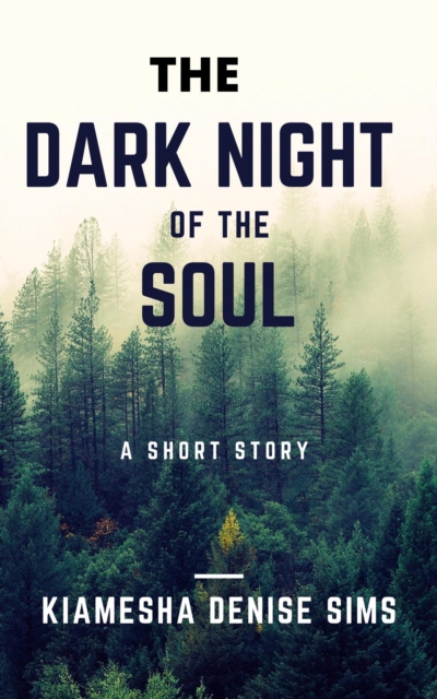 Dark Night Of The Soul: Book 1
