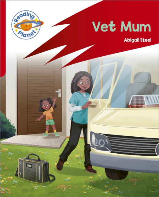 Reading Planet: Rocket Phonics Target Practice - Vet Mum - Red A