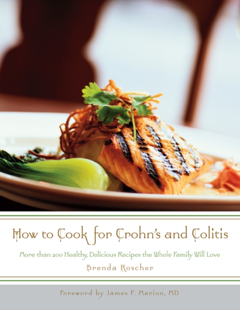 How to Cook for Crohn's and Colitis