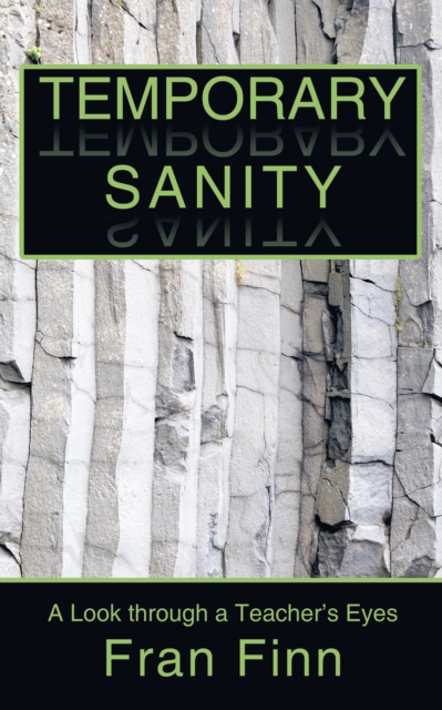 Temporary Sanity