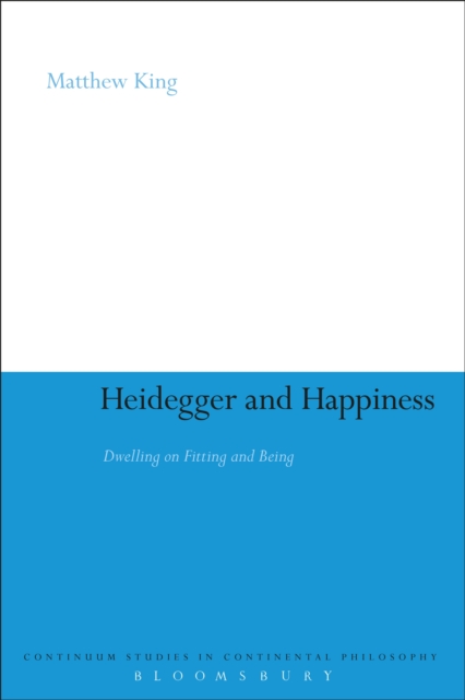 Heidegger and Happiness