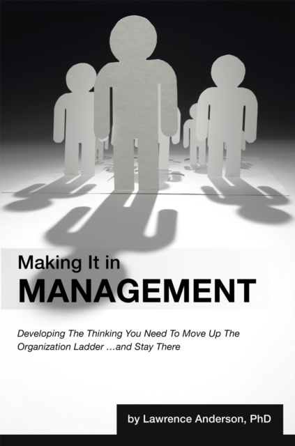 Making It in Management