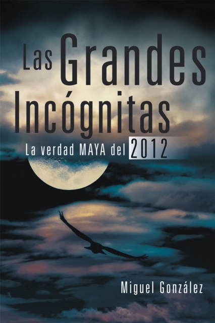 Las Grandes Incógnitas