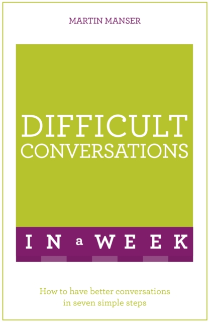 Difficult Conversations In A Week