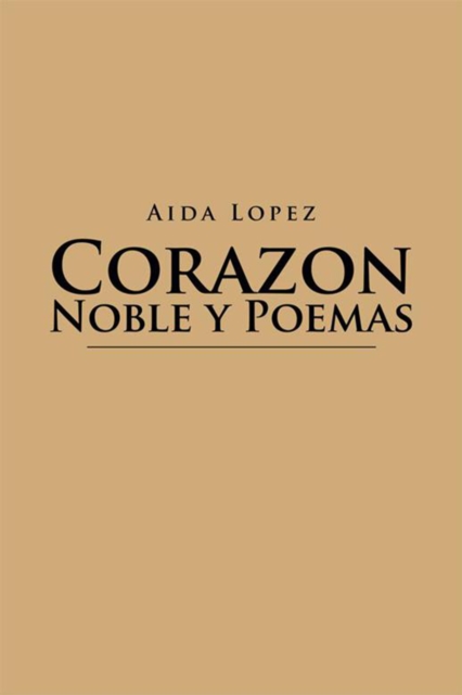 Corazon Noble Y Poemas