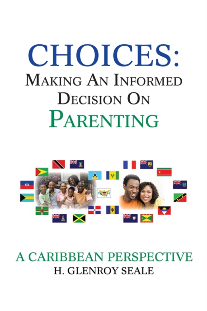 Choices: Making an Informed Decision on Parenting