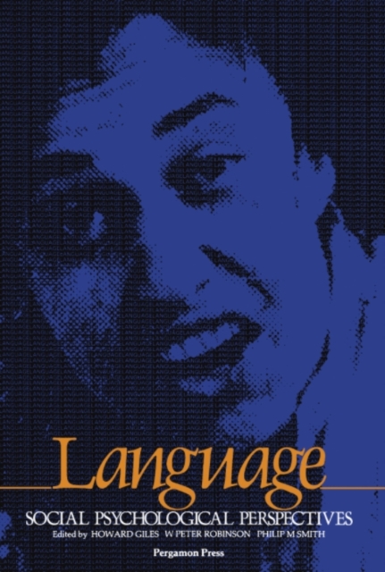 Language: Social Psychological Perspectives
