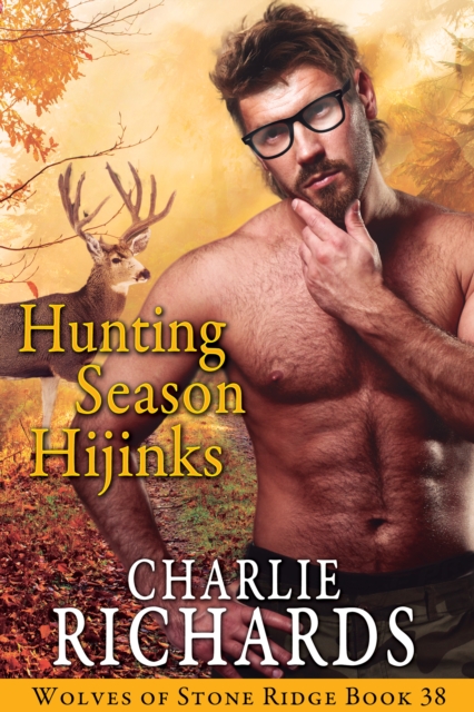 Hunting Season Hijinks