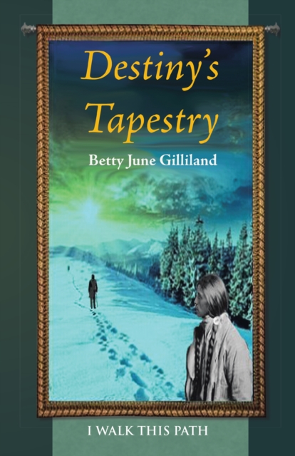 Destiny'S Tapestry