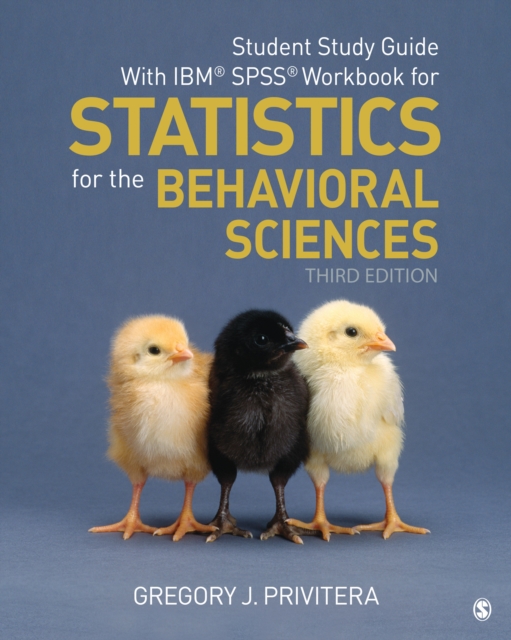 Student Study Guide With IBM(R) SPSS(R) Workbook for Statistics for the Behavioral Sciences