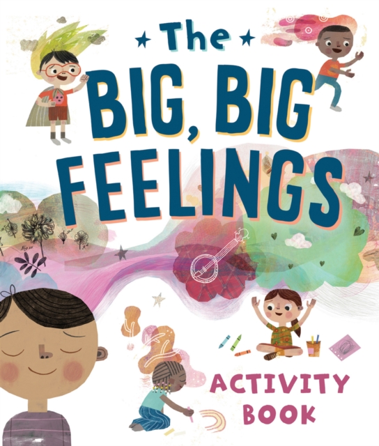 Big, Big Feelings Activity Book