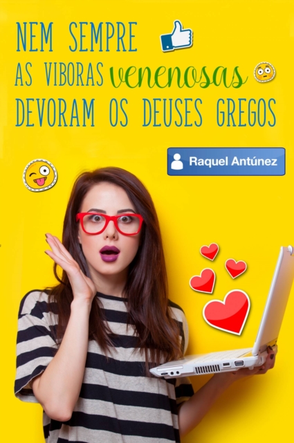 Nem sempre as víboras venenosas devoram os deuses gregos