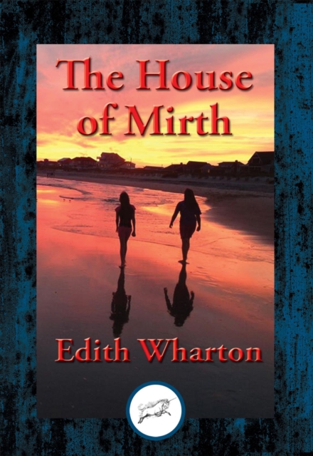 House of Mirth