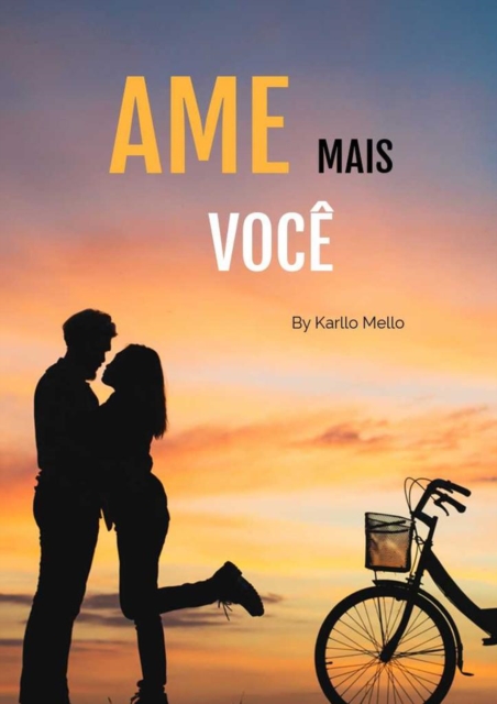 AME MAIS VOCÊ