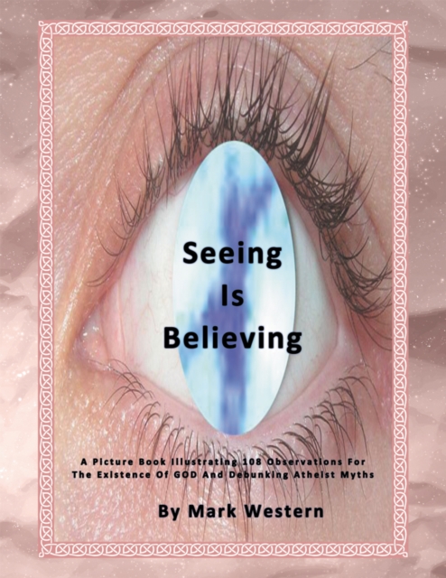 Seeing Is Believing