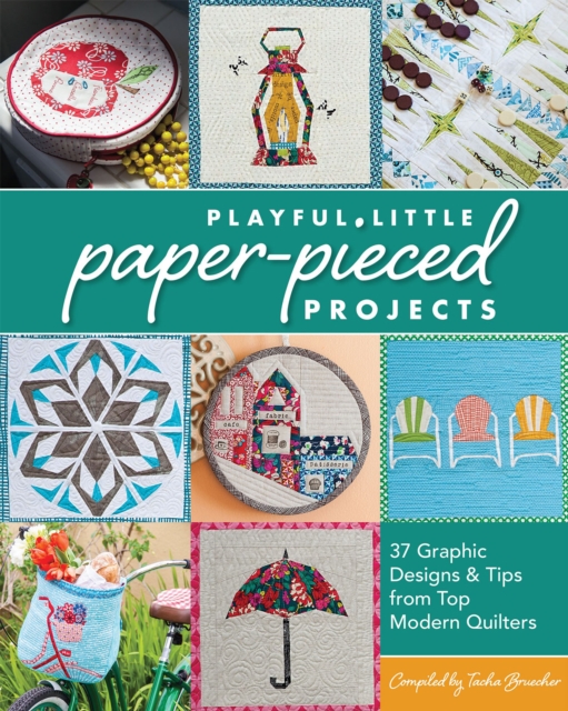 Playful Little Paper-Pieced Projec