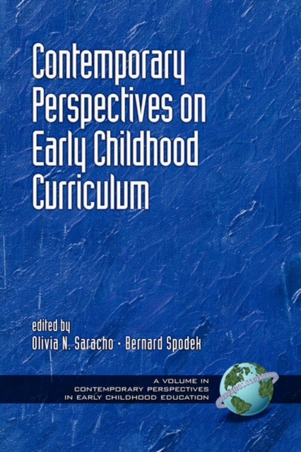 Contemporary Influences in Early Childhood Curriculum