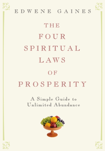 Four Spiritual Laws of Prosperity