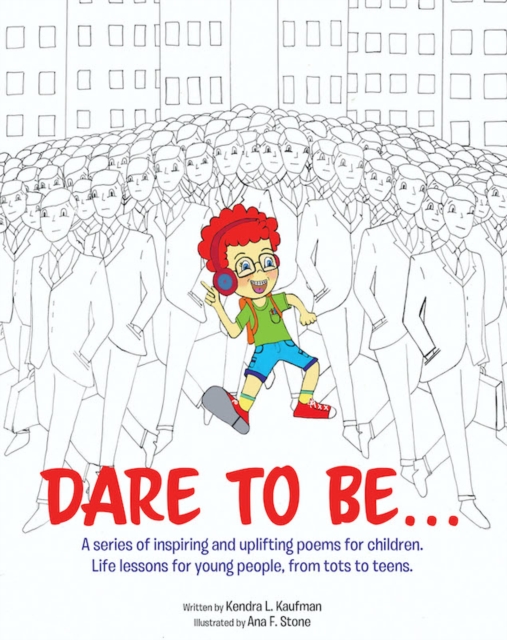 Dare to Be...