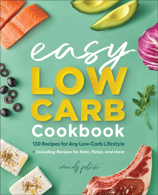 Easy Low-Carb Cookbook