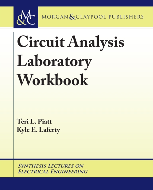 Circuit Analysis Laboratory Workbook