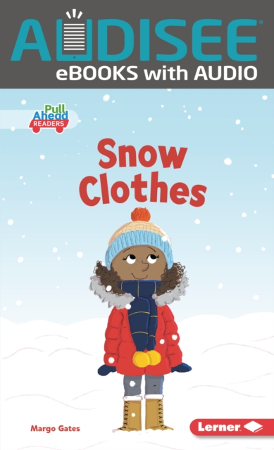 Snow Clothes