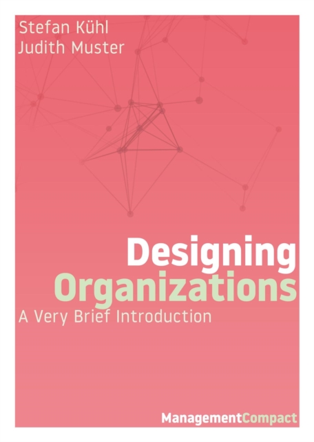 Designing Organizations
